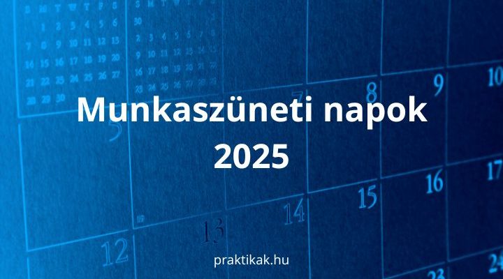 munkaszüneti napok 2025